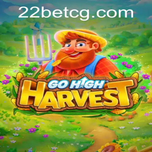 GoHighHarvest: A Comprehensive Guide to Game Features and Rules